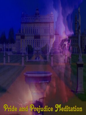 cover image of Pride and Prejudice Meditation